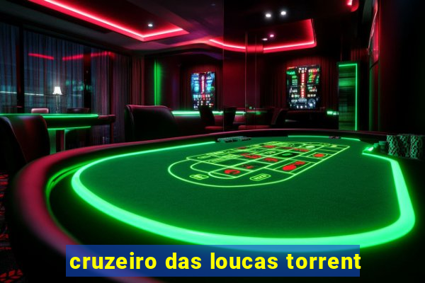 cruzeiro das loucas torrent